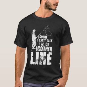 Sorry Cant Vortrag Ich auf einer anderen Linie Fun T-Shirt