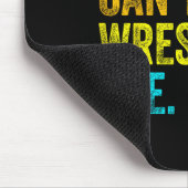 Sorry Can't Wrestling Bye Teacher Student Funny Wr Mousepad (Ecke)