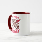 "Sorry Cupid I've Feral" Raccoon Tasse (Vorderseite Links)