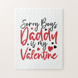 Sorry Daddy ist mein Valentine Puzzle