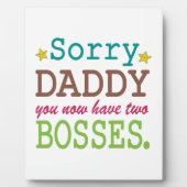 Sorry Daddy - Zwei Bosses Fotoplatte (Vorderseite)