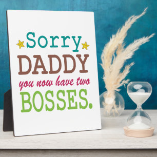 Sorry Daddy - Zwei Bosses Fotoplatte
