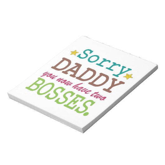 Sorry Daddy - Zwei Bosses Notizblock (Rotiert)