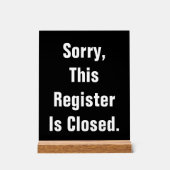 Sorry, dass dieses Register ist geschlossen schwar Acrylschild (Vorderseite)