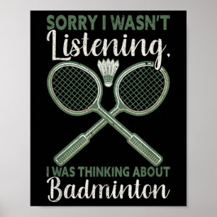 Sorry, dass ich hörte, dass ich über Badmi nachdac Poster