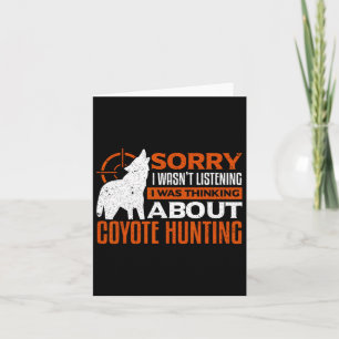 Sorry, dass ich hörte, dass ich über Coyot nachdac Karte