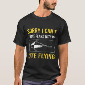 Sorry, dass ich Kite fliegen kann T-Shirt (Vorderseite)