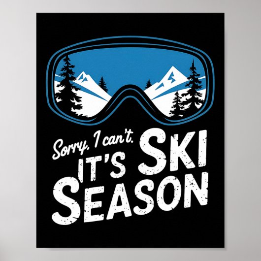 Sorry, dass ich seine Ski-Saison Wintersport 2 Poster (Vorne)