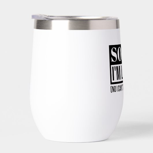 Sorry, dass ich Verlass - Funny Sarcastic Quote De (Rechts)