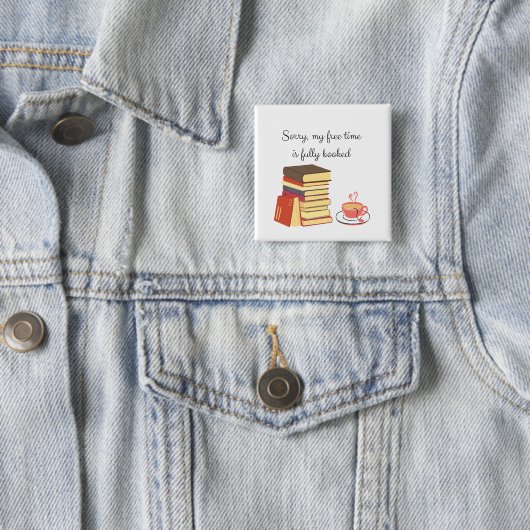 Sorry, dass meine Freizeit vollständig gebucht ist Button (Beispiel)