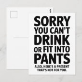 Sorry, dass Sie nicht trinken oder in Pants Babydu Postkarte (Vorne/Hinten)