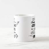 Sorry, dass Sie Verlassen haben - CHANCE MACHTE UN Kaffeetasse (Mittel)