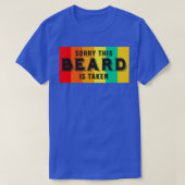Sorry, dieser Bart wird Funny Beard Redewendungen T-Shirt (Design vorne)