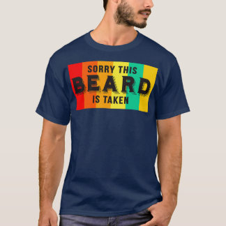 Sorry, dieser Bart wird Funny Beard Redewendungen T-Shirt
