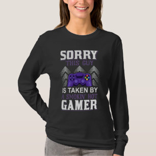 Sorry, dieser Typ wird von Hot Gamer Funny Video G T-Shirt