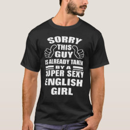 Sorry, dieser Typ wird von Sexy English Girl genom T-Shirt