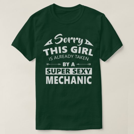 Sorry, dieses Mädchen ist bereits von einem supers T-Shirt (Design vorne)