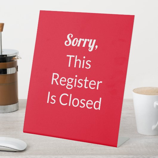 Sorry, dieses Register ist geschlossen rot und wei Sockelschild (In Situ)