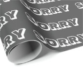 Sorry, dunkelgrau, modernes, kühnes Geschenk Geschenkpapier (Rolleneckpunkt)