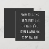 sorry for being the noisiest one in class einladung (Vorne/Hinten)