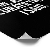 Sorry For The Mean Awful Things Funny Sarcastic Jo Poster (Ecke)