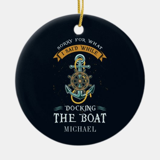 Sorry für das, was ich beim Docking Bootführer ges Keramik Ornament (Vorne)