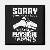 Sorry für das, was ich sagte Physikalische Therapi Magnet (Vorne)