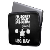 Sorry für das, was ich während des Leg Day gesagt Laptopschutzhülle (Vorderseite Links)