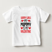 Sorry Girls Mommy ist mein Valentine Shirt (Vorderseite)