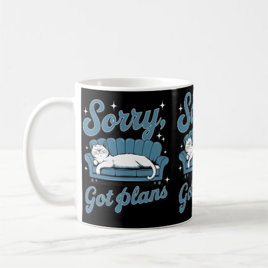 Sorry Got Pläne Lazy Cat Besitzer Katzen Mamas & V Kaffeetasse (Links)