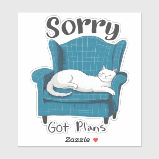 Sorry Got Plans Funny Cat Lover Gift  Aufkleber (Blatt)