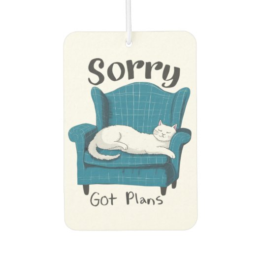 Sorry Got Plans Funny Cat Lover Gift Autolufterfrischer (Vorderseite)