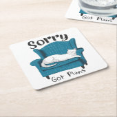 Sorry Got Plans Funny Cat Lover Gift  Rechteckiger Pappuntersetzer (angewinkelt)