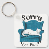 Sorry Got Plans Funny Cat Lover Gift Schlüsselanhänger (Vorderseite)