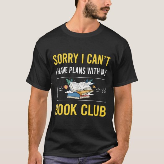 Sorry I Cant Book Club T-Shirt (Vorderseite)
