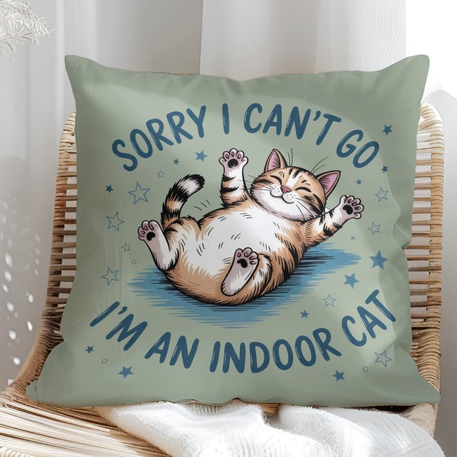 "Sorry I Can't Go, I'm an Indoor Cat" Funny Kissen ("Sorry I Can't Go, I'm an Indoor Cat" Funny Throw Pillow in a sunny boho rattan chair)