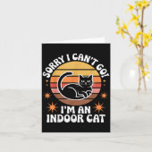 Sorry I Can't Go I'm An Indoor Cat Tee  Karte (Gelbe Blume)