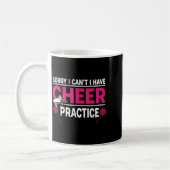 Sorry I Can't I Have Cheer Practice Cheerleader Ch Kaffeetasse (Links)