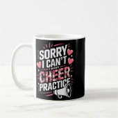 Sorry I Can't I Have Cheer Practice Cheerleader Kaffeetasse (Links)