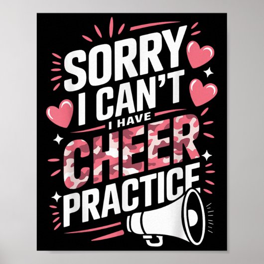 Sorry I Can't I Have Cheer Practice Cheerleader Poster (Vorne)