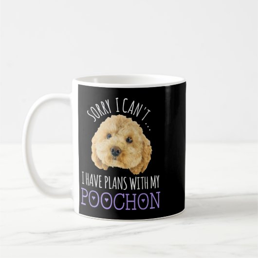 Sorry I Can't I Have Plans Bichon Odle Ochon Puppy Kaffeetasse (Links)