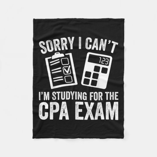 Sorry I Can't I'm Studying For The Cpa Exam - Cpa Fleecedecke (Vorderseite)