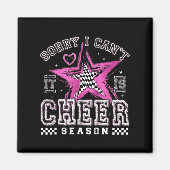 Sorry I Can't It's Cheer Season Cheerleader Checke Magnet (Vorne)