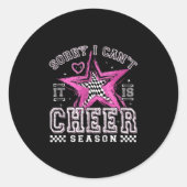 Sorry I Can't It's Cheer Season Cheerleader Checke Runder Aufkleber (Vorderseite)