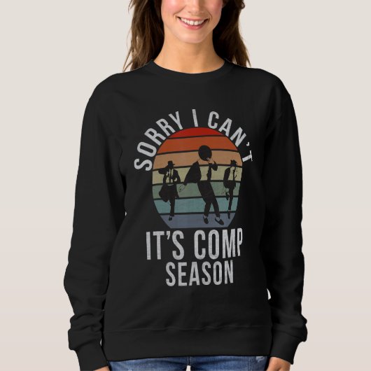 Sorry i cant its Comp Season Dancing Love Dance Sweatshirt (Vorderseite)