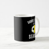 Sorry I Can't It's Soccer And Softball Season Mom  Kaffeetasse (VorderseiteRechts)