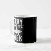 Sorry I Can't It's Week 2025 Funny Shark Lover Awa Kaffeetasse (Vorderseite Links)