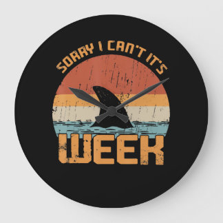 Sorry I Can't its Week Funny Shark Vintage Ohrs Große Wanduhr