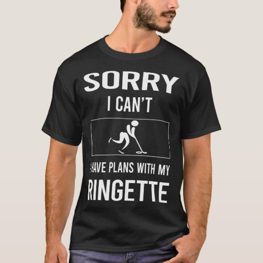 Sorry I Cant Ringette T-Shirt (Vorderseite)