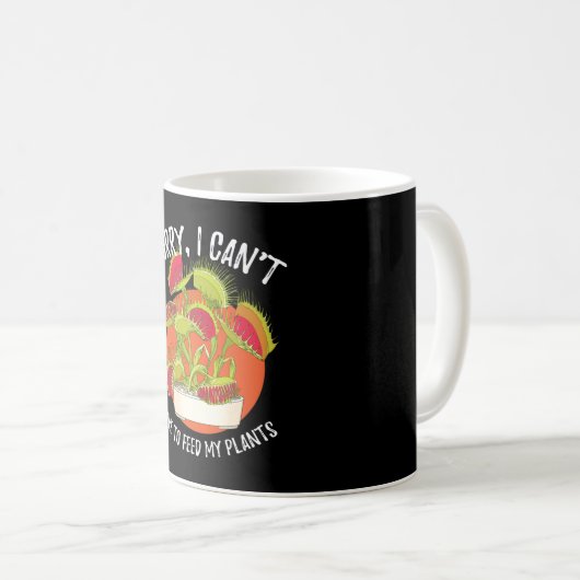 Sorry I Cant Venus Flytrap Carnivory Kaffeetasse (VorderseiteRechts)